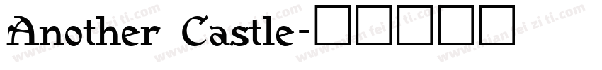Another Castle字体转换